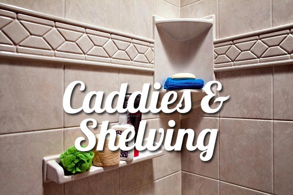 Caddies and Shelving
